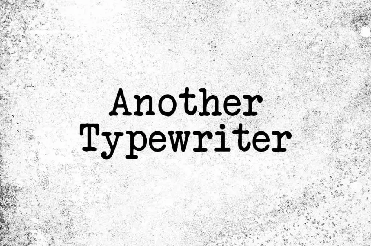 Font Mesin Ketik Another Typewriter