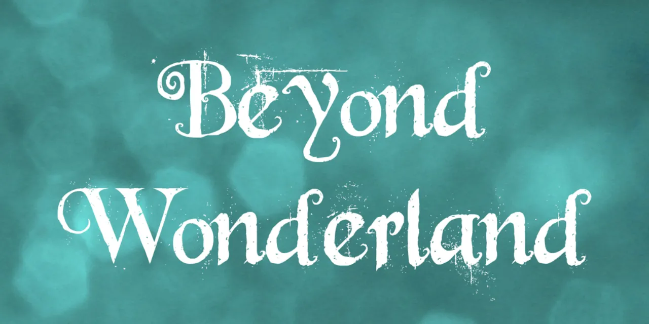 Font Beyond Wonderland