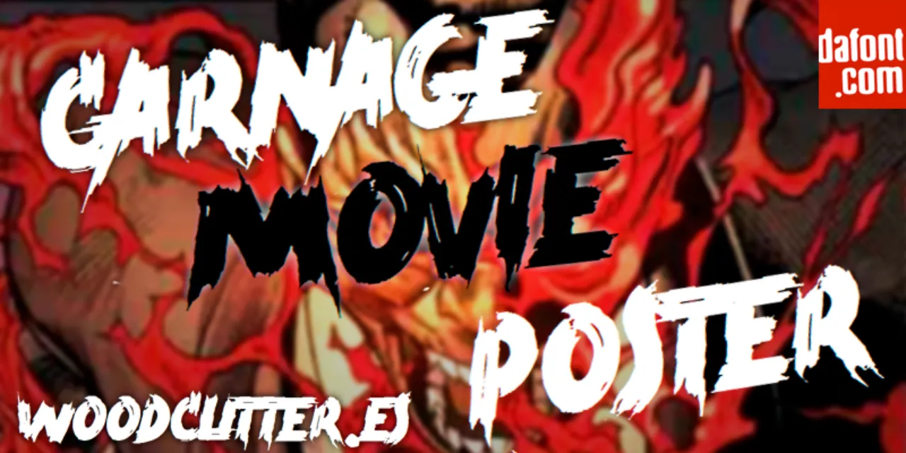 Font Carnage Movie Poster