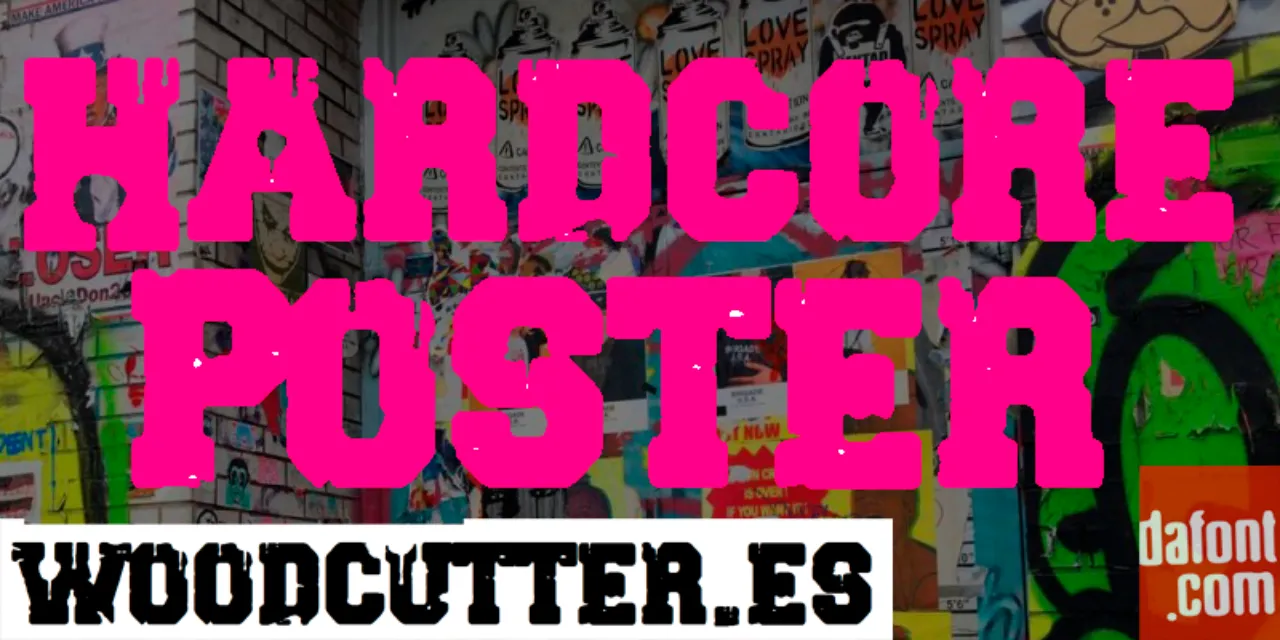 Font Hardcore Poster