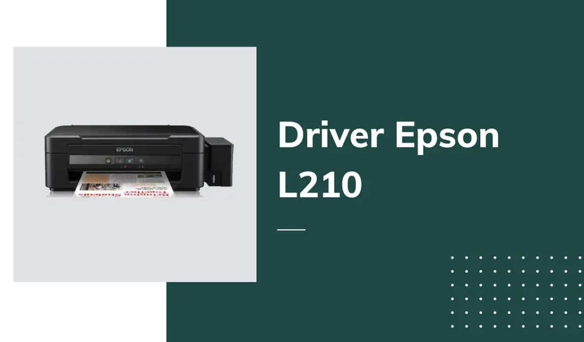Driver Epson L210 Terbaru