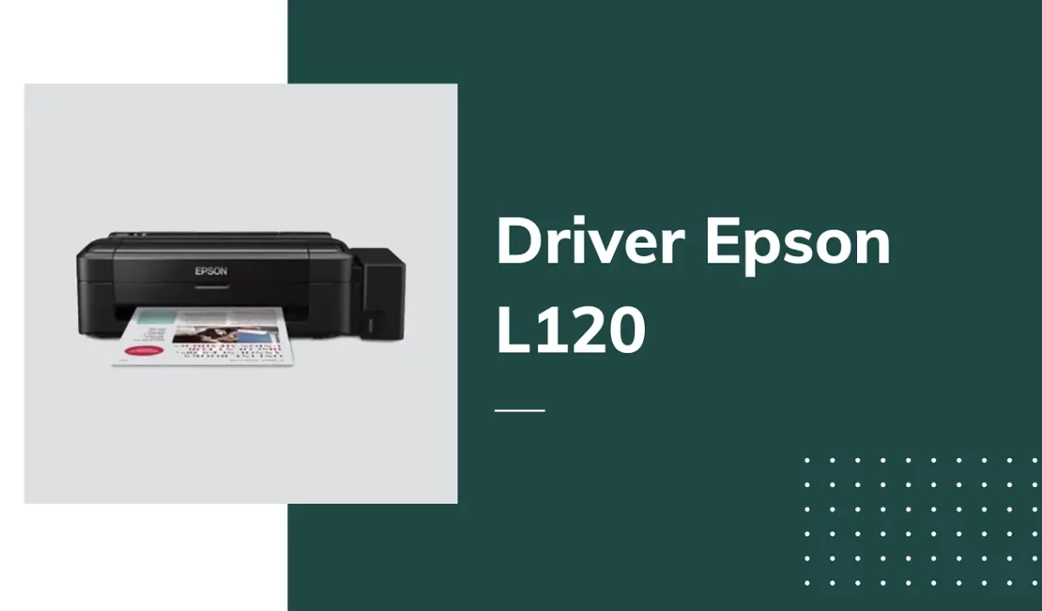 Driver Terbaru Epson L120